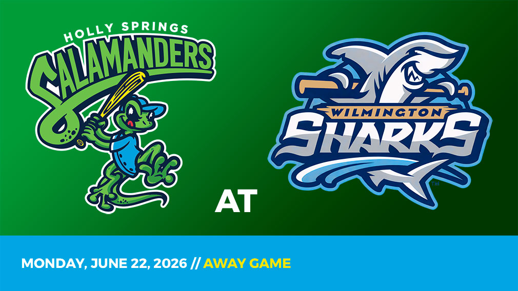 Graphic showing Holly Springs Salamanders and Wilmington Sharks logos over green gradient and blue bottom border with game date and location