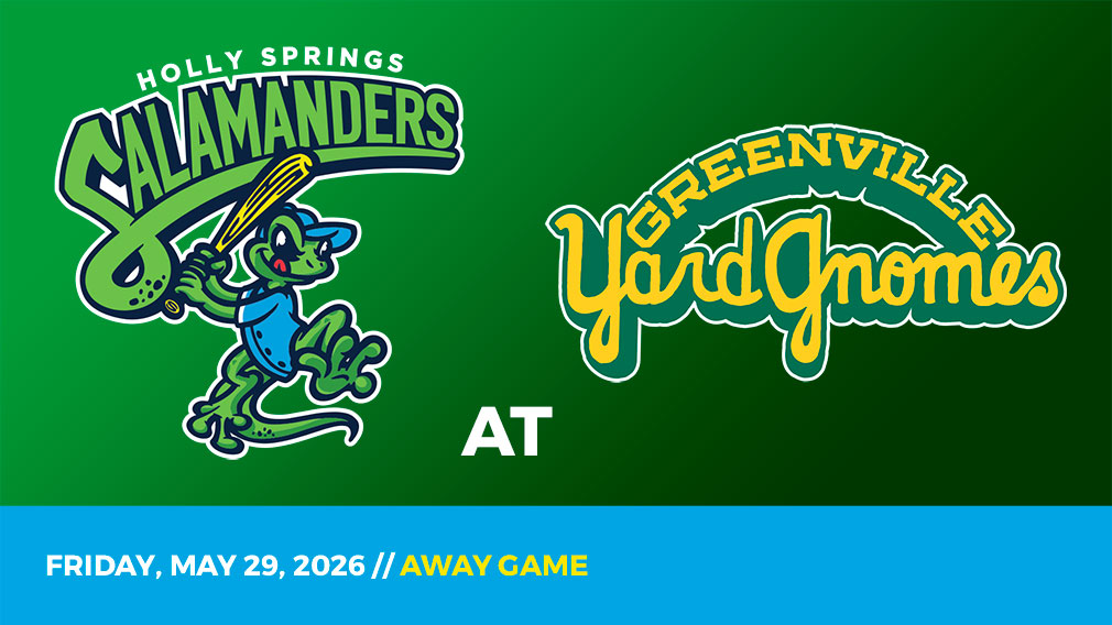 Graphic showing Holly Springs Salamanders and Greenville Yard Gnomes logos over green gradient and blue bottom border with game date and location